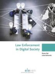 Law Enforcement In Digital Society Paperback