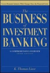 The Business of Investment Banking - A Comprehensive Overview Hardcover, 3rd Revised edition