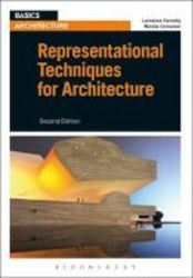 Representational Techniques For Architecture Paperback 2nd Revised Edition