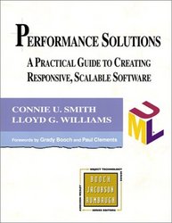 Performance Solutions: A Practical Guide to Creating Responsive, Scalable Software The Addison-Wesley Object Technology Series