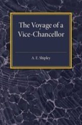 The Voyage Of A Vice-chancellor