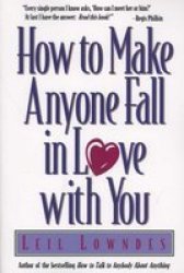 How To Make Anyone Fall In Love With You