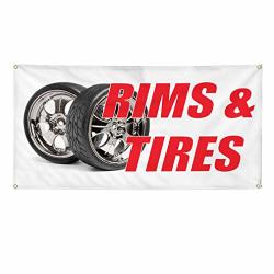 Vinyl Banner Multiple Sizes Rims & Tires Auto Car Vehicle Automotive Outdoor Weatherproof Industrial Yard Signs White 4 Grommets 24X36INCHES