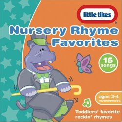 Little Tikes -- Nursery Rhyme Favorites