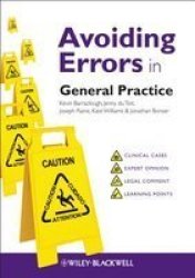 Avoiding Errors In General Practice Paperback