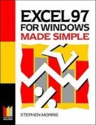 Excel 97 for Windows Made Simple Made Simple Books