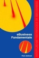 E-business Fundamentals Paperback New