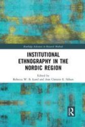Institutional Ethnography In The Nordic Region Paperback