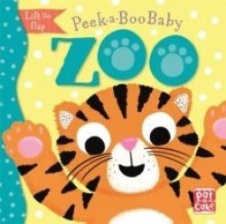 Peek-a-boo Baby: Zoo - Pat-a-cake Board Book