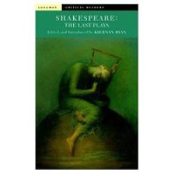 Shakespeare - The Last Plays Paperback