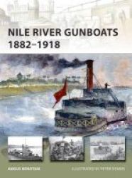Nile River Gunboats 1882-1918 Paperback