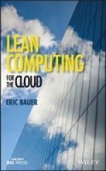 Lean Computing For The Cloud Hardcover