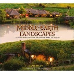 The Middle-earth Landscapes - Locations In The Lord Of The Rings And The Hobbit Hardcover