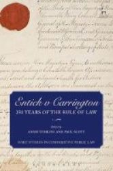 Entick V Carrington - 250 Years Of The Rule Of Law Paperback