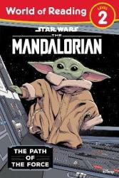 Star Wars: The Mandalorian - The Path Of The Force World Of Reading Paperback