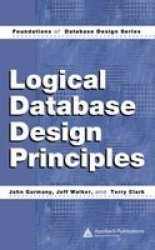Auerbach Logical Database Design Principles Foundations of Database Design