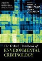 The Oxford Handbook Of Environmental Criminology Hardcover