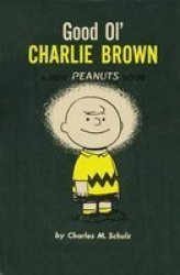 Good Ol&#39 Charlie Brown Paperback