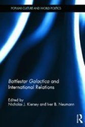 Battlestar Galactica And International Relations Hardcover