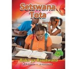 Setswana Tota Grade 7 Learner's Book
