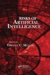 Risks Of Artificial Intelligence Paperback