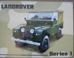 Land Rover. Series 1 Metal Sign MT21