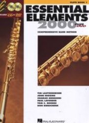 Essential Elements For Band - Book 1 - Flute - Comprehensive Band Method Paperback