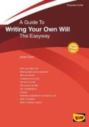 Writing Your Own Will - The Easyway Guide Paperback