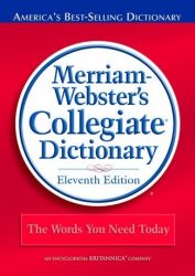 Merriam Websters Collegiate Dictionary 11TH Ed Laminated