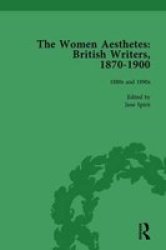 The Women Aesthetes Vol 2 - British Writers 1870-1900 Hardcover