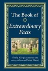The Book Of Extraordinary Facts Hardcover