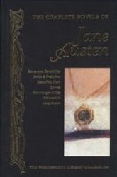 The Complete Novels of Jane Austen Wordsworth Library Collection