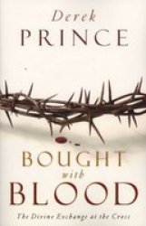 Bought with Blood: The Divine Exchange at the Cross