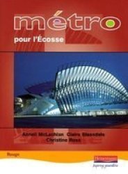Metro Pour L& 39 Ecosse Rouge Student Book Paperback