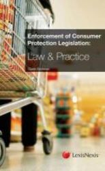 Enforcement Of Consumer Rights And Protections - Law And Practice Hardcover