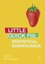 Statistical Significance - Little Quick Fix Paperback