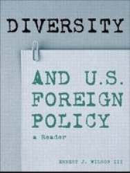 Diversity and US Foreign Policy - A Reader