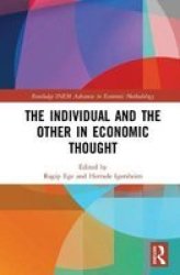 The Individual And The Other In Economic Thought Hardcover