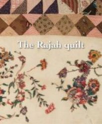 The Rajah Quilt Hardcover