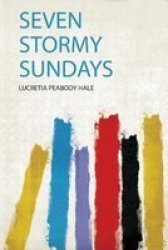 Seven Stormy Sundays Paperback