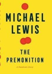 The Premonition - A Pandemic Story Hardcover
