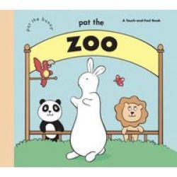Pat The Zoo Pat The Bunny Hardcover
