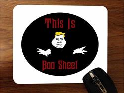 This Is Boo Sheet Trump Desktop Office Silicone Mouse Pad By Sorem Designs
