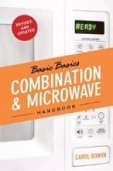 Basics Basics Combination & Microwave Handbook Paperback Revised Ed