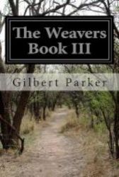 The Weavers Book Iii