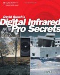 David Buschs Digital Infrared Pro Secrets