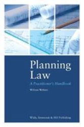 Planning Law: A Practitioner& 39 S Handbook Hardcover