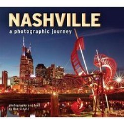 Nashville: A Photographic Journey