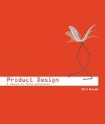 Product Design - A Course In First Principles Paperback
