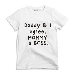 Noveltees ZA Unisex Daddy And I Agree Mommy Is Boss Kids T-Shirt - White